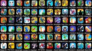 My Talking Angela,Tom Time Rush,Runner Heroes,Brick Ball Blast,Survive Squad,Fight For America