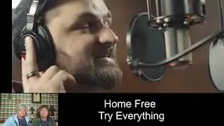 Home Free - Try Everything