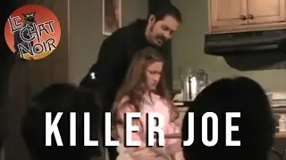 Le Chat Noir Presents : Killer Joe (May 2007)