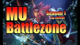MU BattleZone Season 1 | Exp x99999 MU Online | MerlanTV