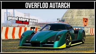GTA Online: Overflod Autarch - новый гиперкар