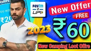 Today New Campaign Loot Offer 60₹+60₹+60₹ Instant Paytm Cash || Tasks💰Campaign BUG|| New Paytm app