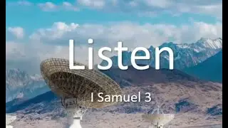 Listen | 1 Samuel 3