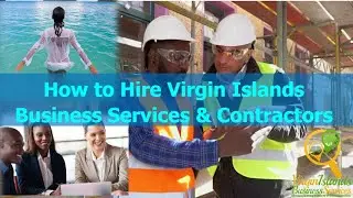 Hire Virgin Islands Business Services & Contractors Safely and Confidently FREE Guides Directory