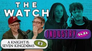 HBO’s Upcoming TV Slate, the Many Ghosts of ‘Industry,’ and ‘A Knight of the Seven Kingdoms’ E3
