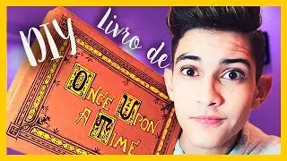 DIY | LIVRO DE ONCE UPON A TIME | VEDA #8