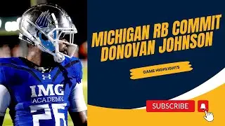 Michigan RB commit is BACK!!! | Donovan Johnson | Wolverines | #GoBlue
