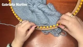 Explicação detalhada sobre retirar a lã & Como fazer GOLA TRANÇADA num TEAR CIRCULAR DE PINOS