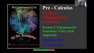 Math 111 Section 5.2 Trigonometric Functions Unit Circle Approach
