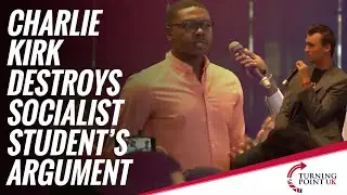 Charlie Kirk destroys socialist student's argument