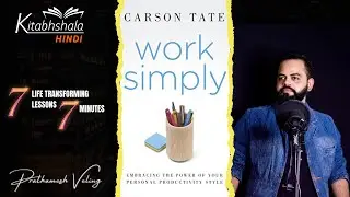 Work Simply Book: Task Management Made Easy |  Complete Book Summary by Prathamesh Veling.