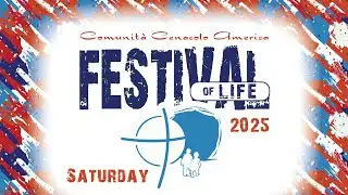 Festival of Life 2025 - Saturday