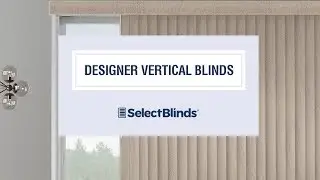Designer Vertical Blinds from SelectBlinds.com
