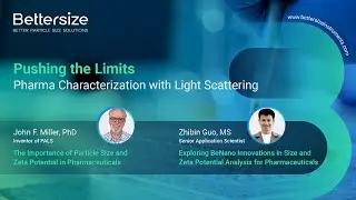 Webinar Recording | Pushing the Limits &mdash; Pharma Characterization with Light Scattering