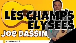 Les Champs-Élysées укулеле — Урок для начинающих