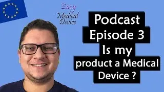 Is my product a Medical Device in Europe ? (EU MDR 2017/745)