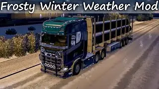 Frosty Winter Weather Mod | Euro Truck Simulator 2 1.39 - Logitech G29 + shifter | Gameplay ETS2