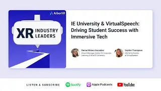IE University & VirtualSpeech: Building Student Confidence with VR Public Speaking