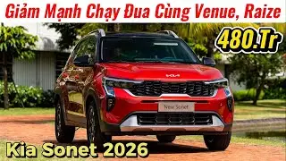 ✅Tổng Hợp Thay Đổi Giá Bán Kia Sonet 2026 Giữa Tháng Chạy Đua Cùng Raize, Venue | Giá Xe Việt