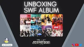 Unboxing Street Women Fighter Album (and next project)