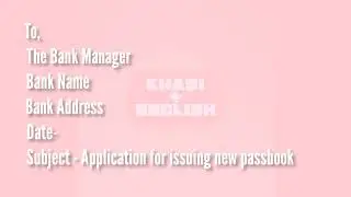 Kumno ban thoh application sha u Bank Manager naka bynta passbook thymmai||How too write application
