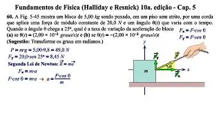 Aula 60 - Fundamentos de Física (Halliday e Resnick) 10a. Edição - Cap 5.