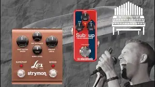 Harmonica Effects: How to make harmonica sound like an organ and Leslie