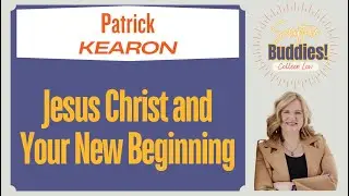 Jesus Christ and Your New Beginning - Patrick Kearon - 0115