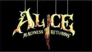 Alice Madness Returns Outro (Extended)