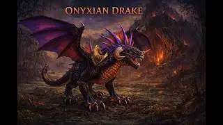 Onyxian Drake Flying Mount | Onyxia's Lair Raid | Mount Guide
