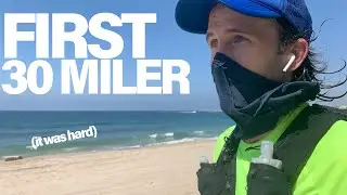 How to Run 30 Miles, My First Time Running 30 Miles