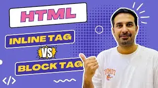 Inline Tags vs. Block Tags in HTML 😲 | Web Development Tutorial 🤩 #webdevelopment