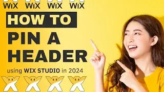 How to Pin a Header in Wix Studio (Updated 2024)