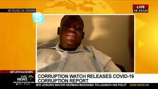 Corruption Watch's COVID-19 report: Melusi Ncala