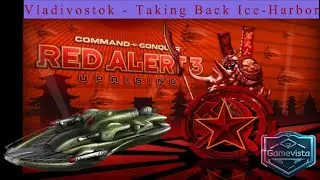 C&C Red Alert 3-Soviet Campaign 3rd Mission-(Vladivostok - Taking Back Ice-Harbor)
