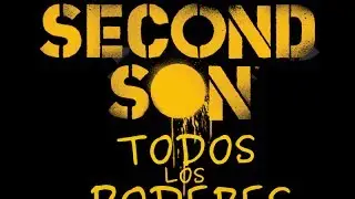 inFAMOUS second son  poderes especiales
