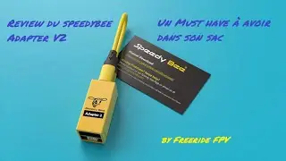 Review du SpeedyBee Adapter V2