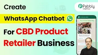 How to Create a WhatsApp Chatbot for Your CBD Product Retailer Business