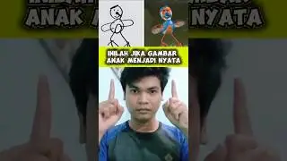 INILAH JIKA GAMBAR ANAK MENJADI NYATA 😱😯