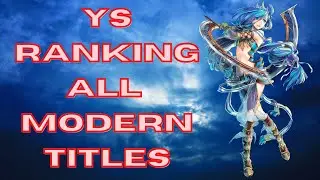 Ranking the YS Games From Worst to Best (Steam)