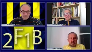 2F1B'de bu hafta Fenerbah&ccedil;e ve 1907 Fenerbah&ccedil;e Derneği YK eski &uuml;yesi Uğur Pasiner'i konuk ediyor.