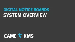 Digital Notice Boards -  Training 02 System Overview