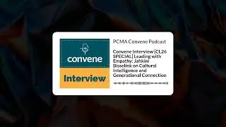 Convene Interview [CL26 SPECIAL] Leading with Empathy: Jahkini Bisselink on Cultural...