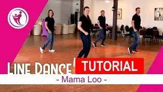Beginner Line Dance 🤠 Mama Loo 🤠 lernen - 💃🏻 🕺🏻 Tutorial 💃🏻 🕺🏻 deutsch für Einsteiger