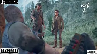 DAYS GONE Gameplay Walkthrough Part 9 [ PS5 GamePlay 4k ] - No Commentary #daysgone #playstation5