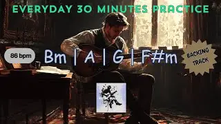 Pop Rock | B Minor | Bm A G F#m  | 86 bpm | 30 Minute Daily Practice Backing Track #backingtracks