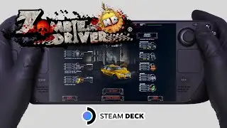 Zombie Driver HD | Steam Deck Gameplay | Steam OS