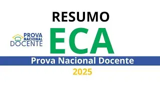 RESUMO ECA | PROVA NACIONAL DOCENTE 2025