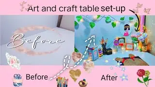  new studio table setup❤&zwj;🩹🍂#longvideo #studio #setup #makeover #diy #crafttable #craftideas #diy 