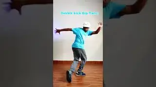 Step Name | Double Kick Hip-Twist | Breakin | Hip-Hop | Dance | #shorts #youtubeshorts